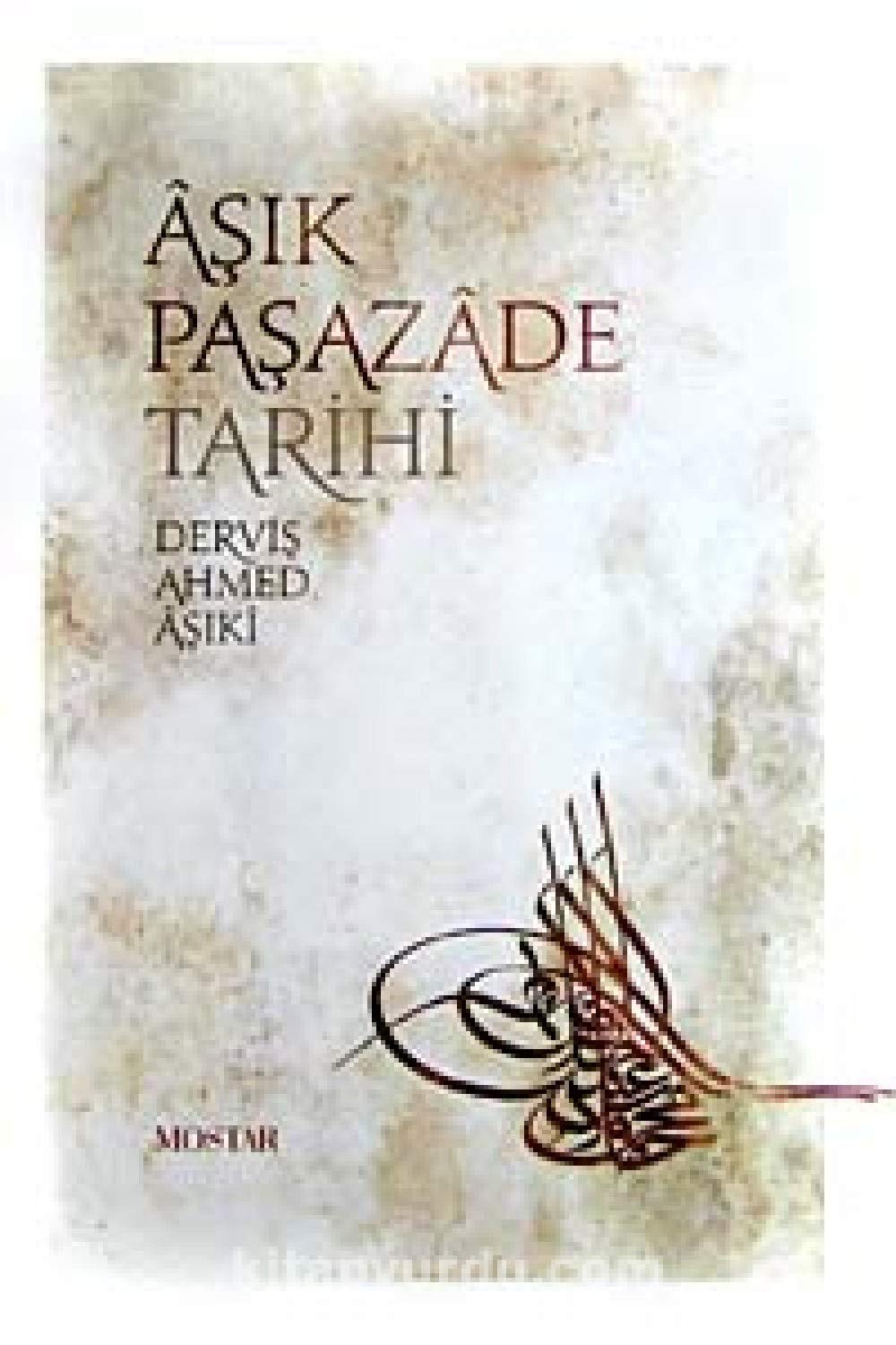 AŞIK PAŞAZADE TARİHİ Religion & Esotericism