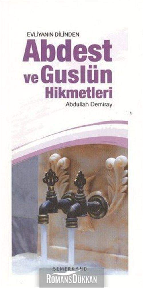 Abdest ve Guslün Hikmetleri book