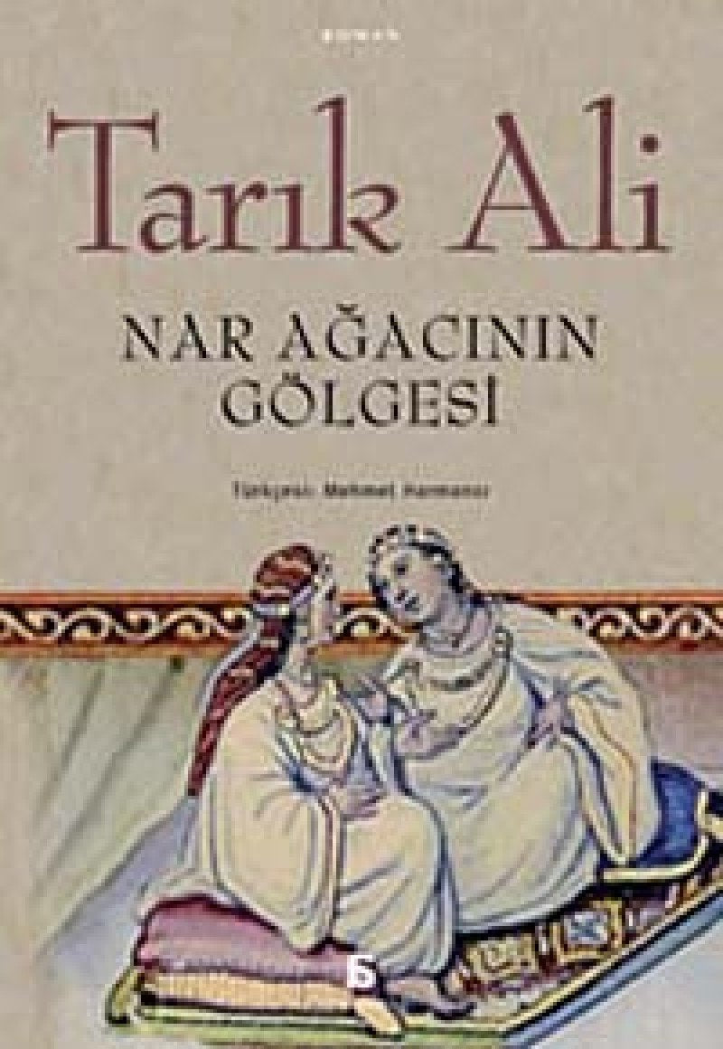 Nar agacinin gölgesi Contemporary literature