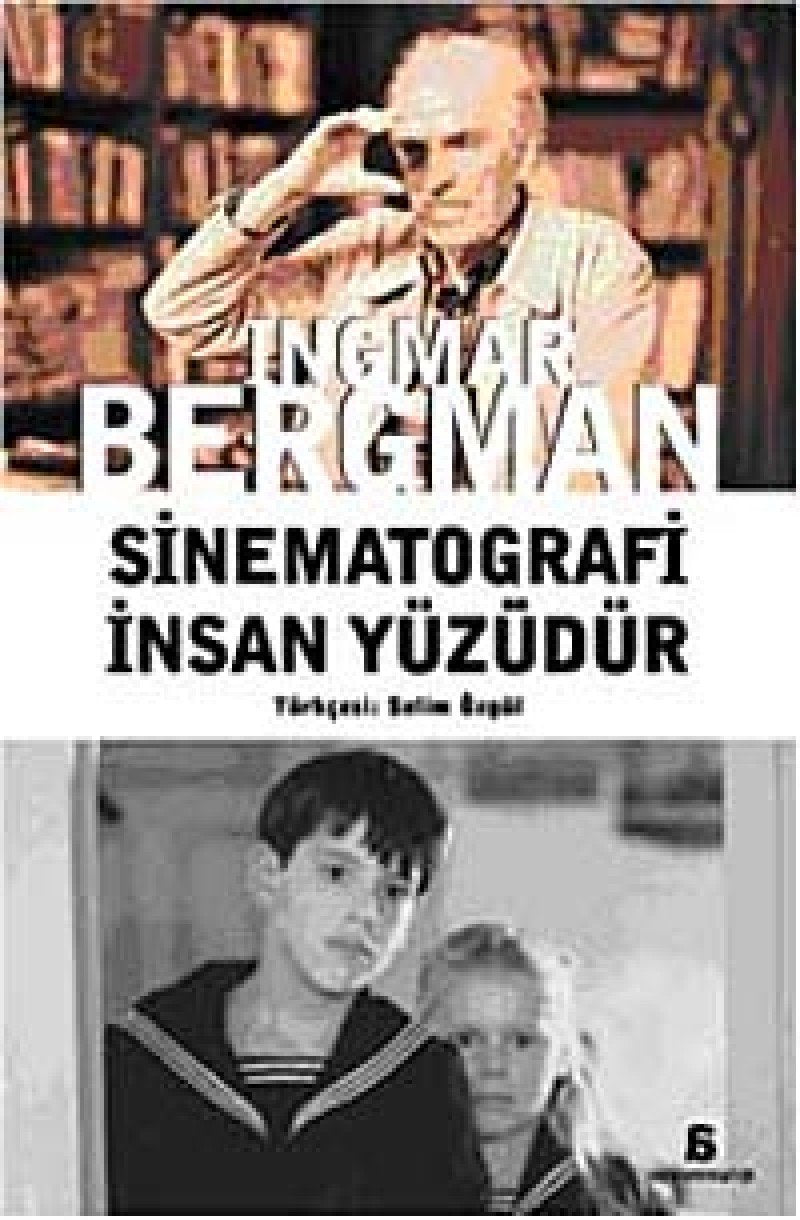 Sinematografi İnsan Yüzüdür Film, Art & Culture