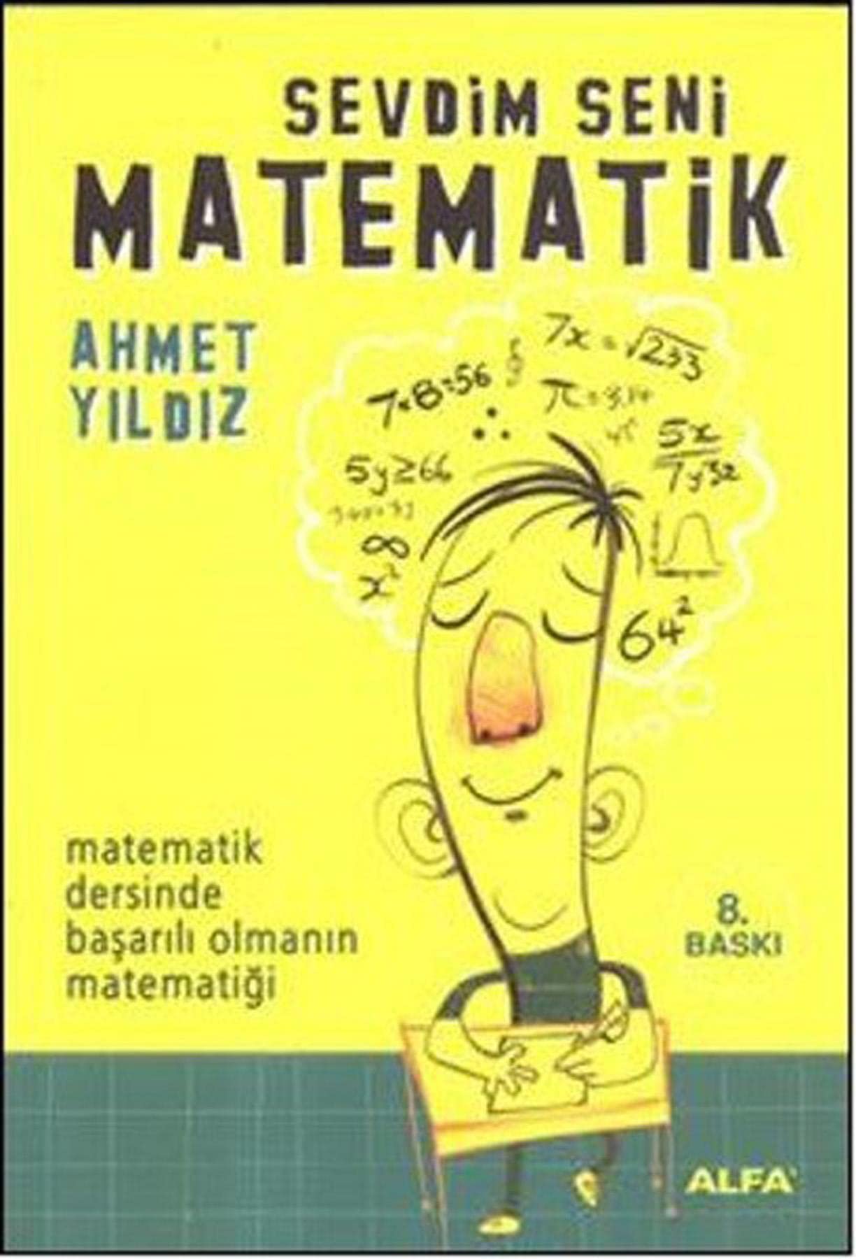 Sevdim Seni Matematik book