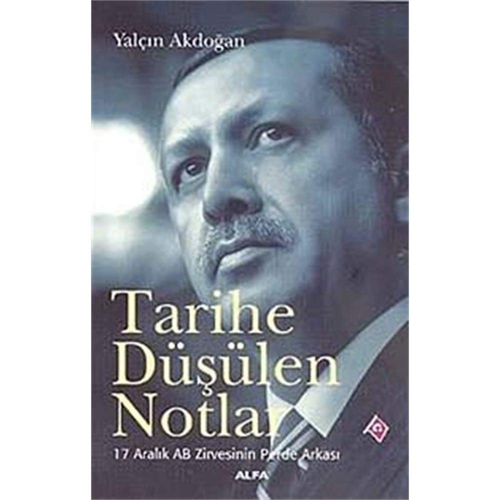 Tarihe Düsülen Notlar book