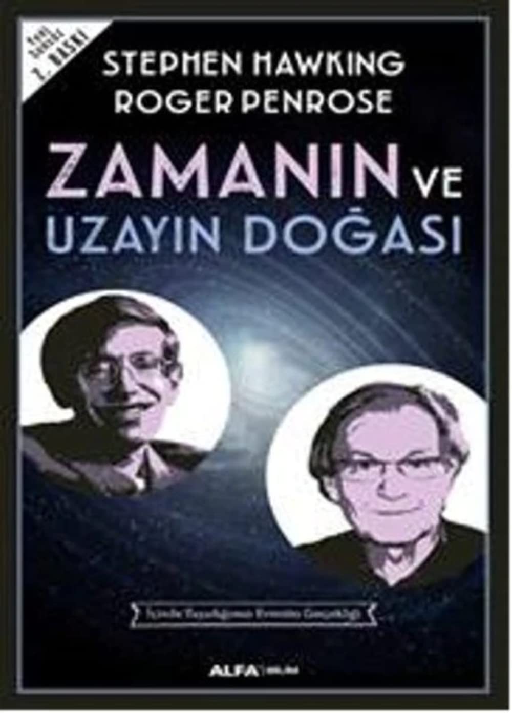 Zamanin ve Uzayin Dogasi book