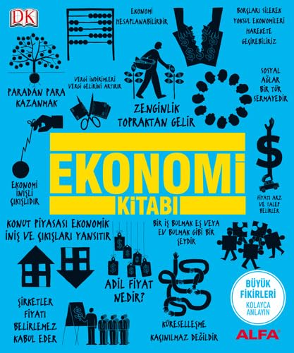 Ekonomi Kitabi: Büyük Fikirleri Kolayca Anlayın Social Sciences