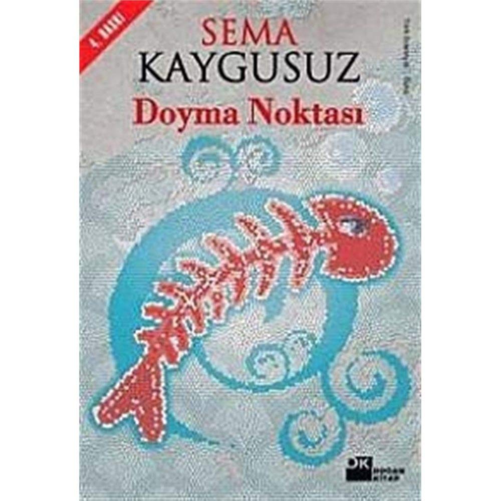 Kaygusuz, S: Doyma Noktasi book