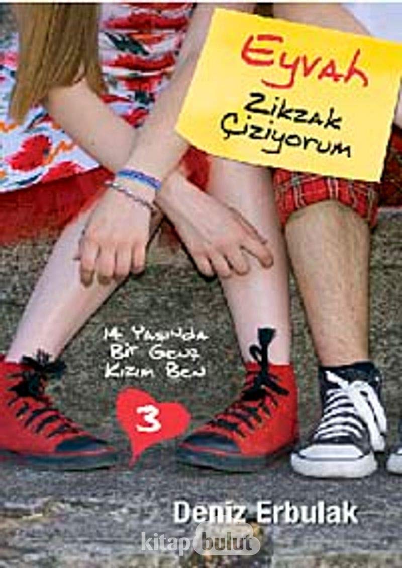 Eyvah Zikzak Çiziyorum: 14 Yaşında Bir Genç Kızım Ben 3 book