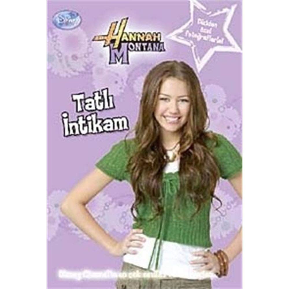 Hannah Montana Tatlı İntikam Books
