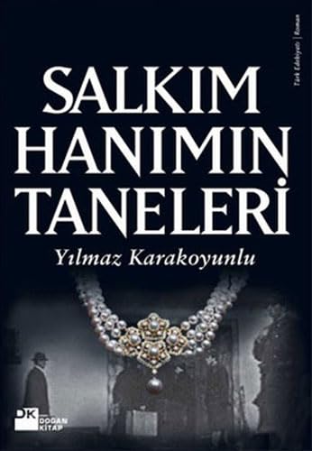 Salkım Hanım'ın Taneleri Historical Fiction