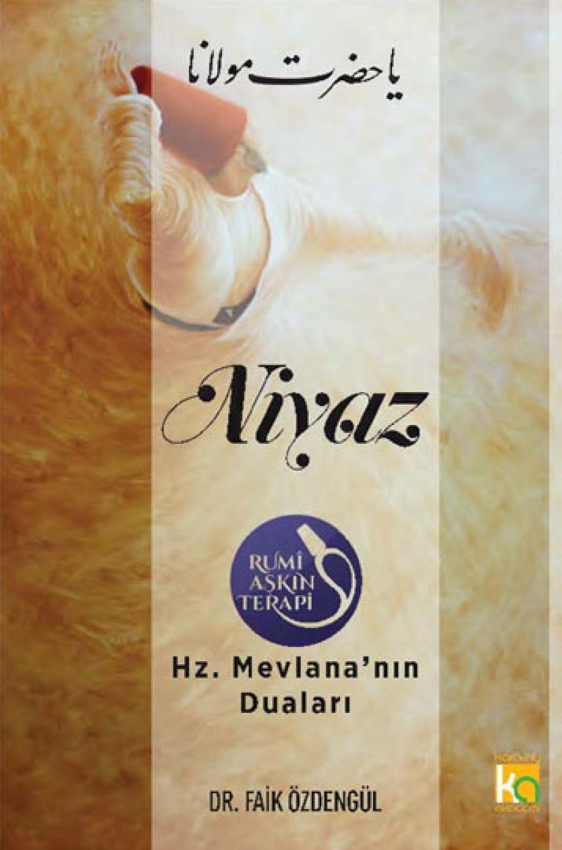 Niyaz Hz. Mevlananin Dualari Social Sciences
