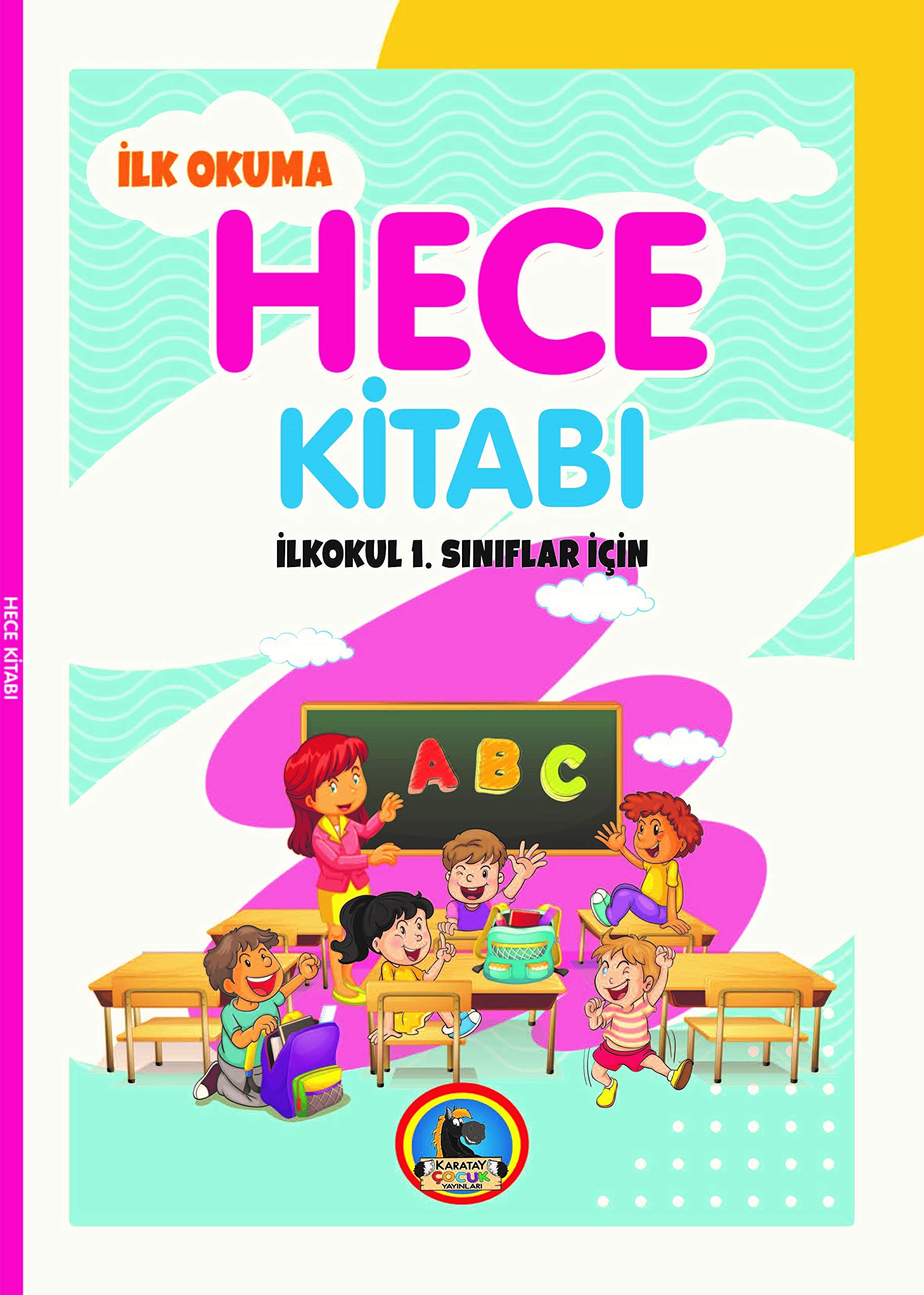 ?lkokul 1.S?n?flar için ?lk Okuma Hece Kitab? Kolektif Books