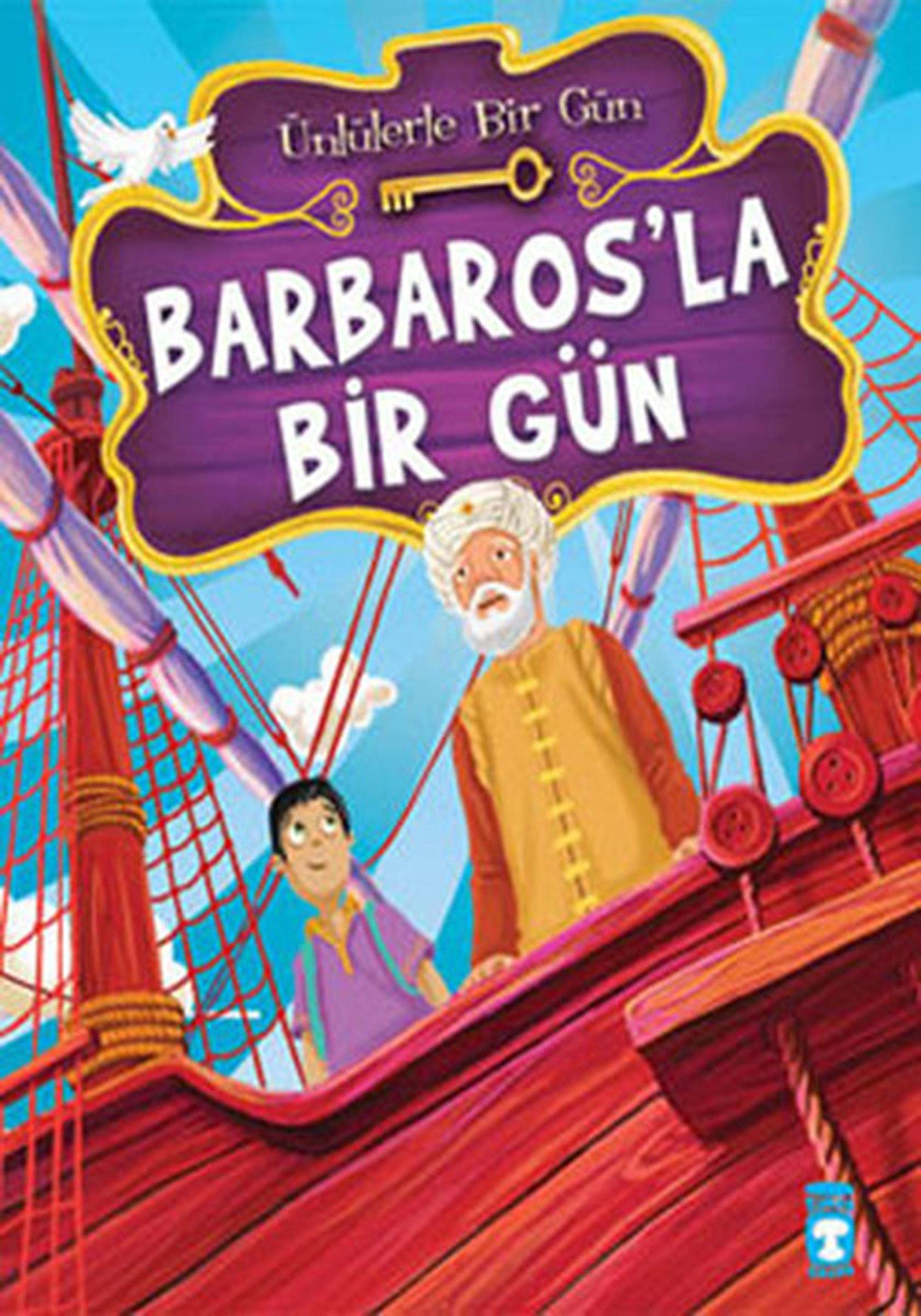 Barbarosla Bir Gün 8 Yas: Ünlülerle Bir Gün Serisi Fairy Tales & Legends