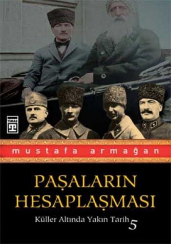 Pasalarin Hesaplasmasi: Küller Altinda Yakin Tarih 5 Study Guides