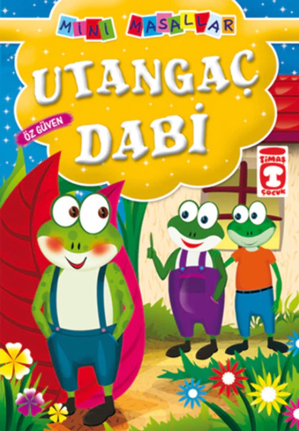 Utangac Dabi: Mini Masallar 13 Fairy Tales & Legends