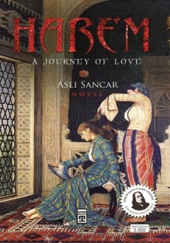 HAREM A JOURNEY OF LOVE Historical Fiction