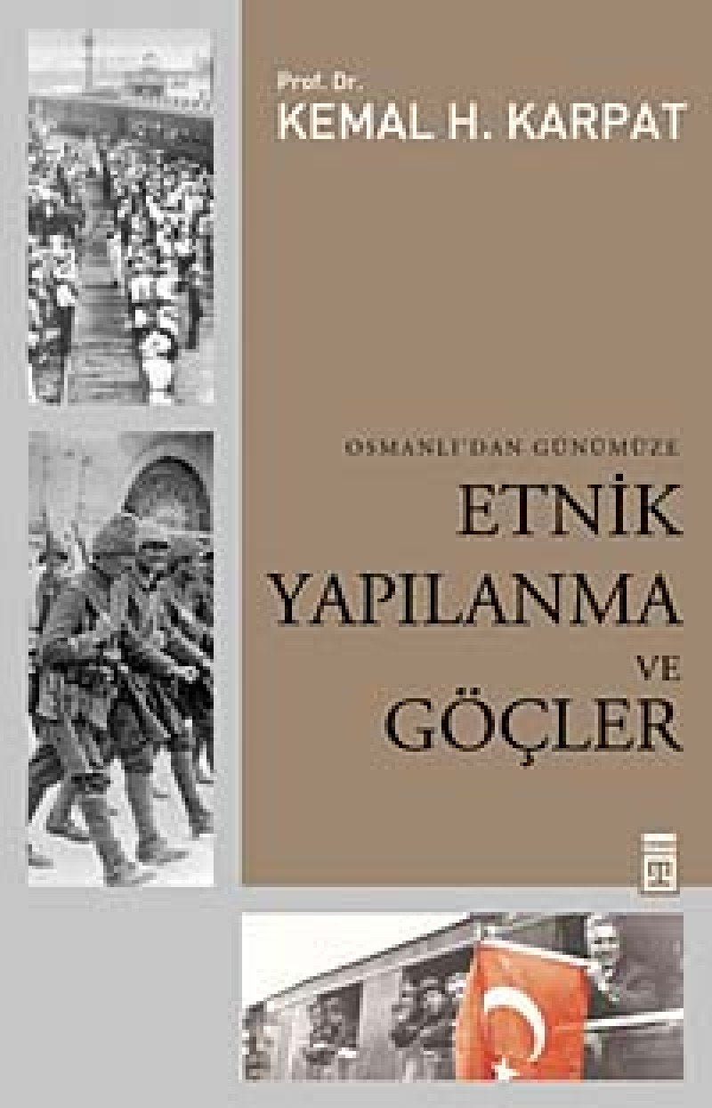 Osmanlı’dan Günümüze Etnik Yapılanma ve Göçler Politics & History