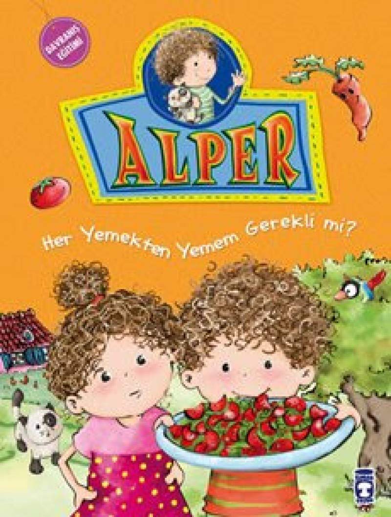 Alper - Her Yemekten Yemem Gerekli Mi?: Davranış Eğitimi Contemporary literature