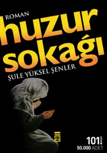 HUZUR SOKAĞI (CEP) Historical Fiction