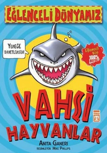 VAHŞİ HAYVANLAR EĞLENCELİ DÜNYAMIZ Books