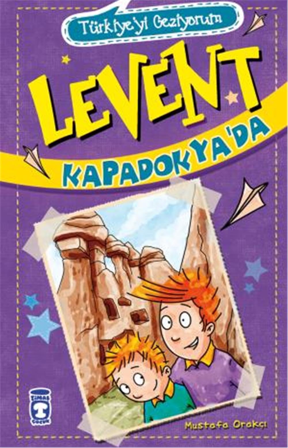 Levent Kapadokyada - Türkiyeyi Geziyorum Fairy Tales & Legends