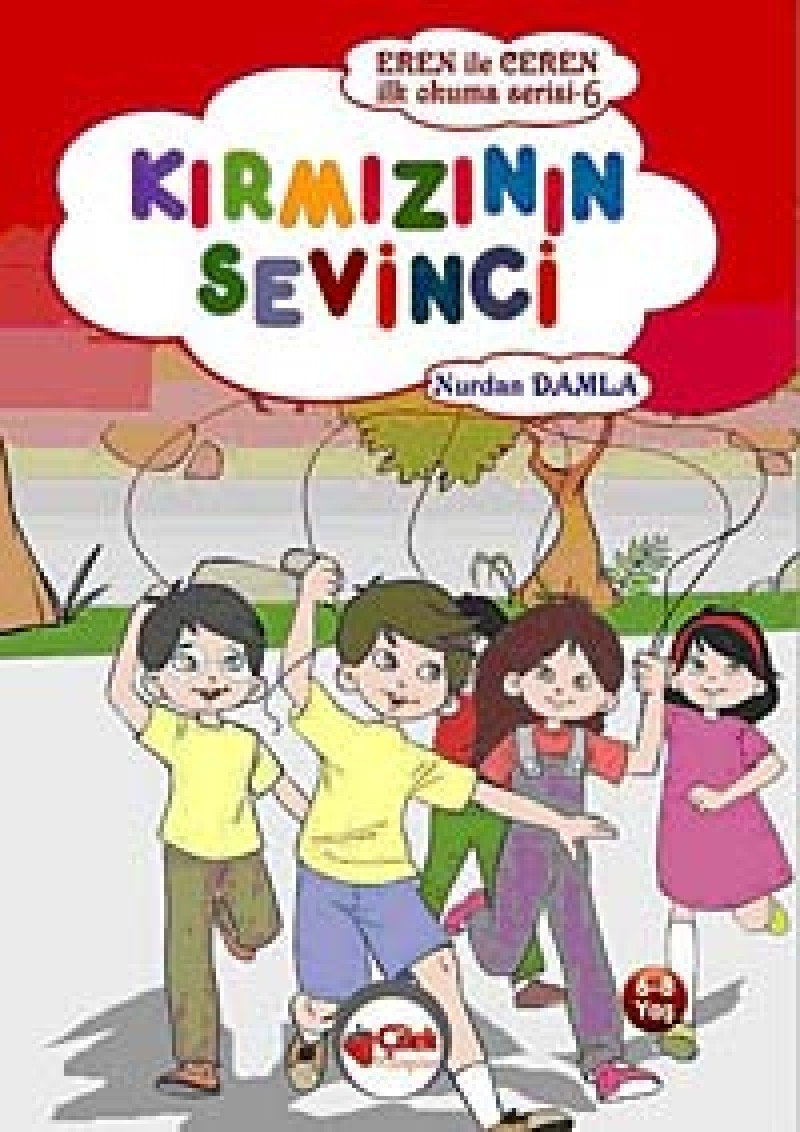 Eren ile Ceren Ilk Okuma Serisi - Kirmizinin Sevinci Books