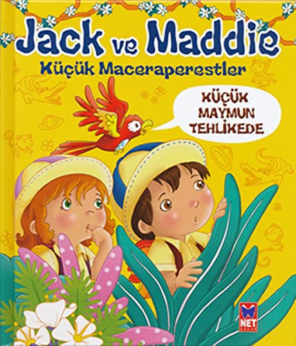 Jack ve Maddie - Kucuk Maymun Tehlikede Books