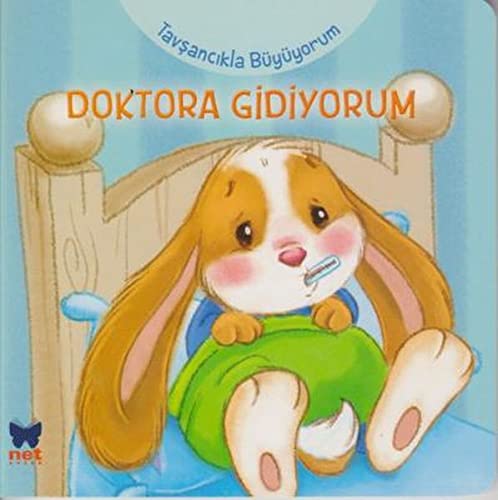 Tavşancıkla Büyüyorum - Doktora Gidiyorum Books