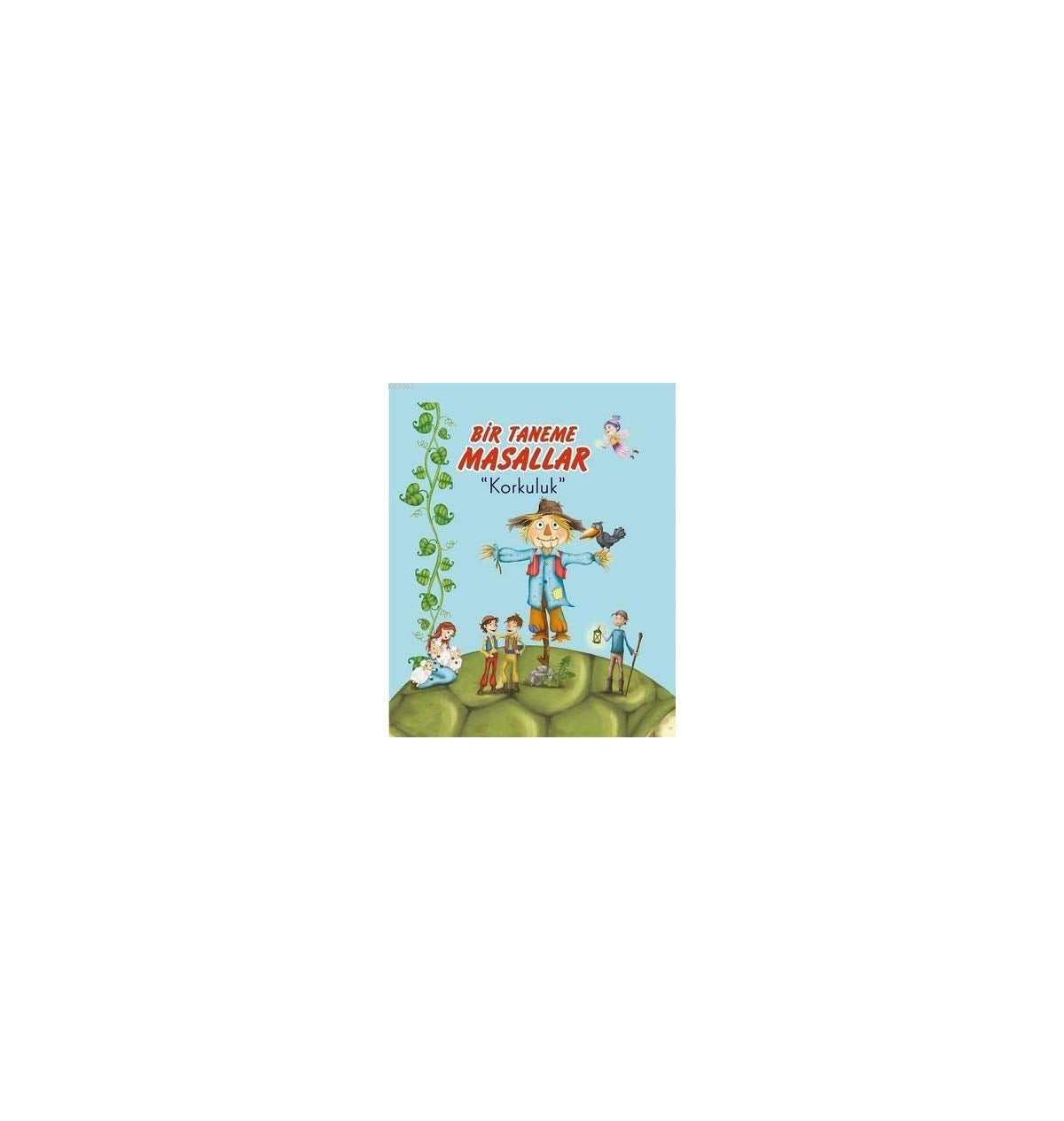 Korkuluk - Bir Taneme Masallar Books