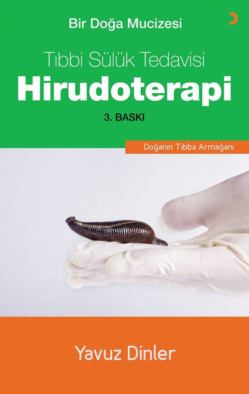 Bir Doga Mucizesi Tibbi Sülük Tedavisi Hirudoterapi: Bir Doğa Mucizesi - Doğanın Tıbba Armağanı Medicine