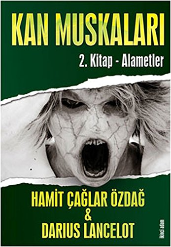 Kan Muskalari: 2.Kitap - Alametler Books
