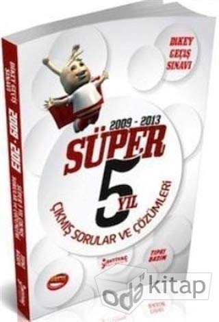DGS 2009 - 2013 Süper 5 Yıl Çıkmış Sorular ve Çözümleri Books