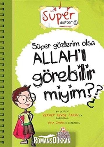 Süper Gözlerim Olsa Allah'ı Görebilir miyim? Books