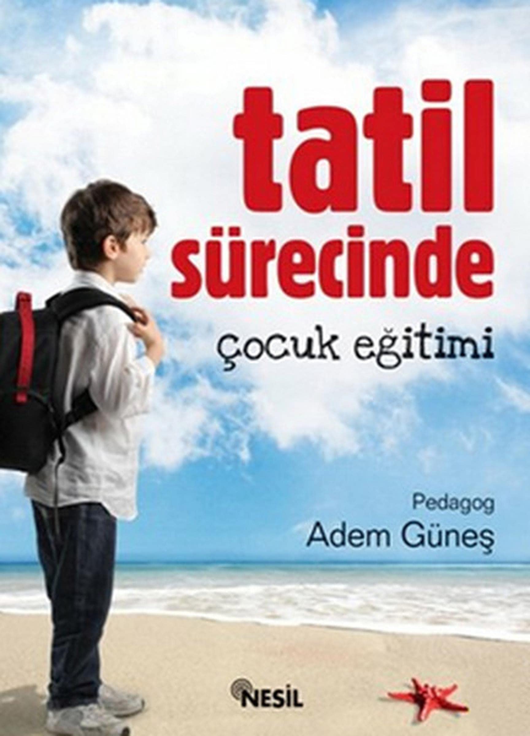Tatil Sürecinde Cocuk Egitimi Parents & Children