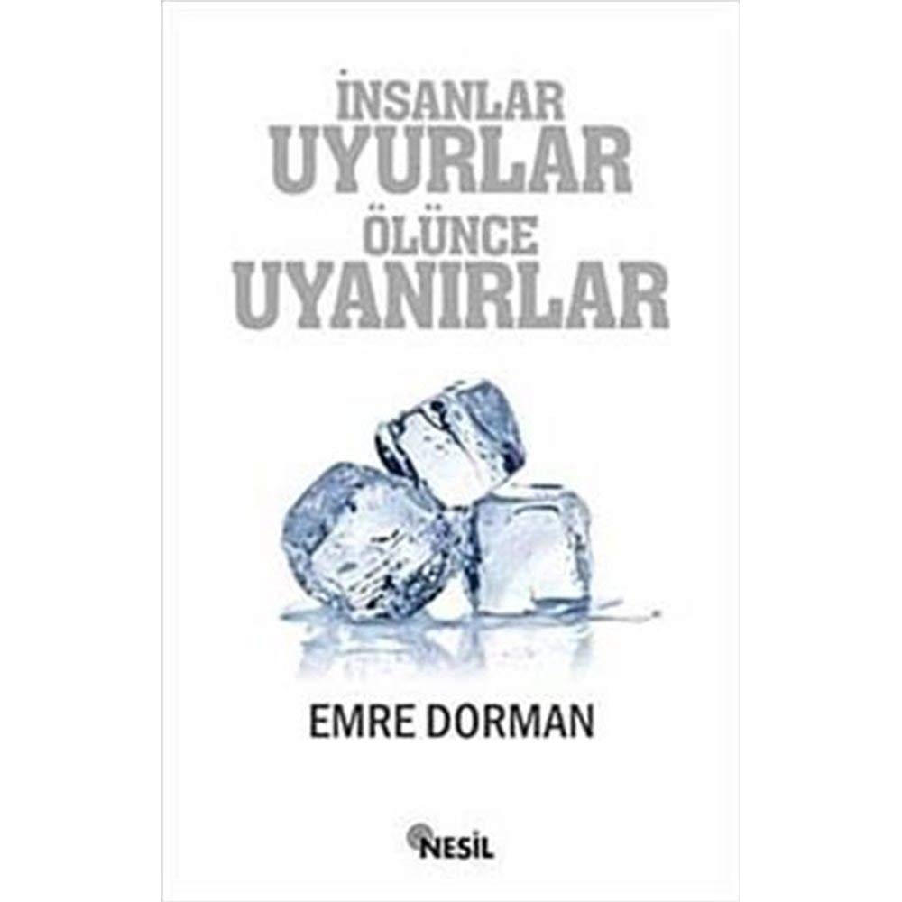 Insanlar Uyurlar Ölünce Uyanirlar Books