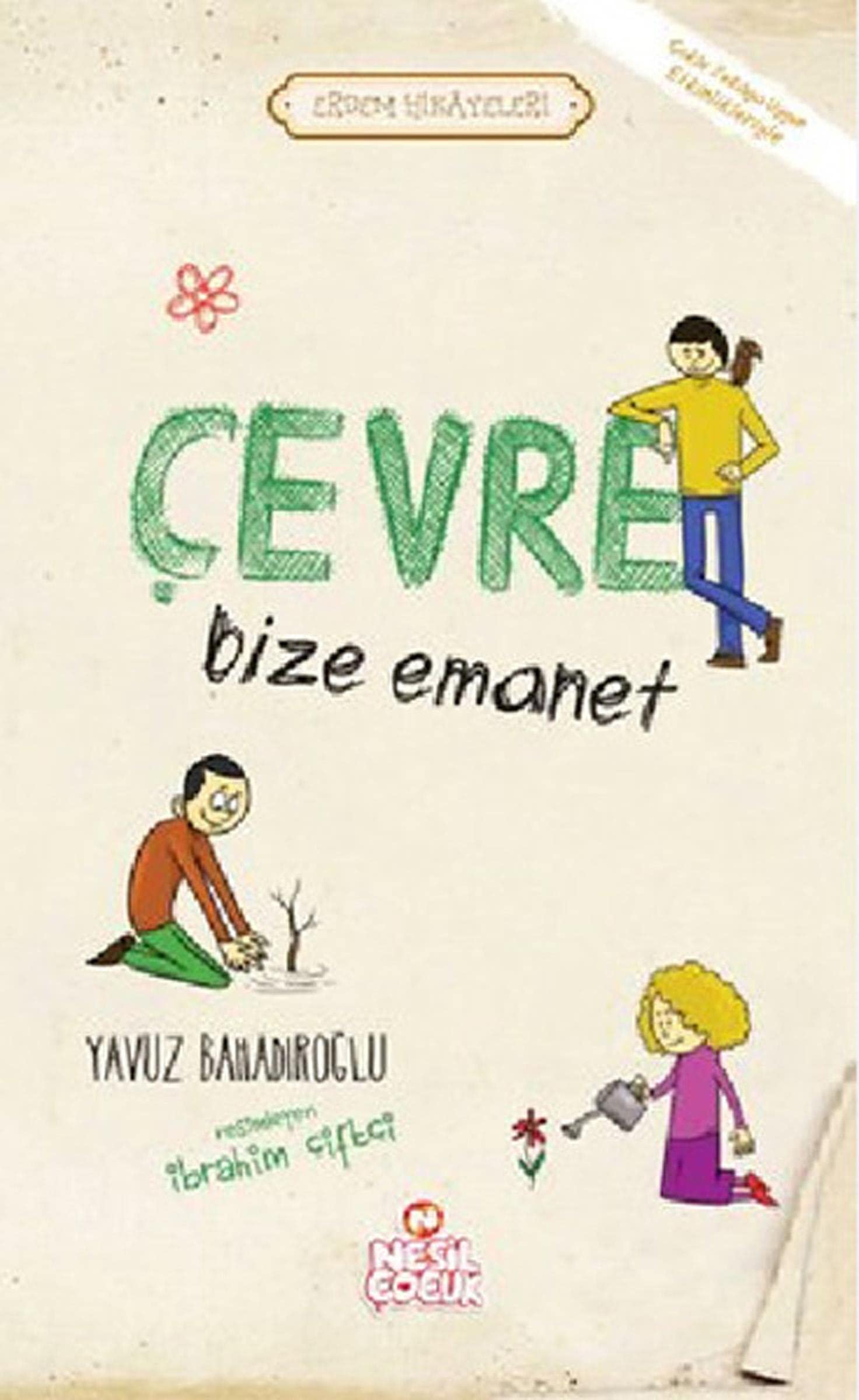 Product Image: Cevre Bize Emanet