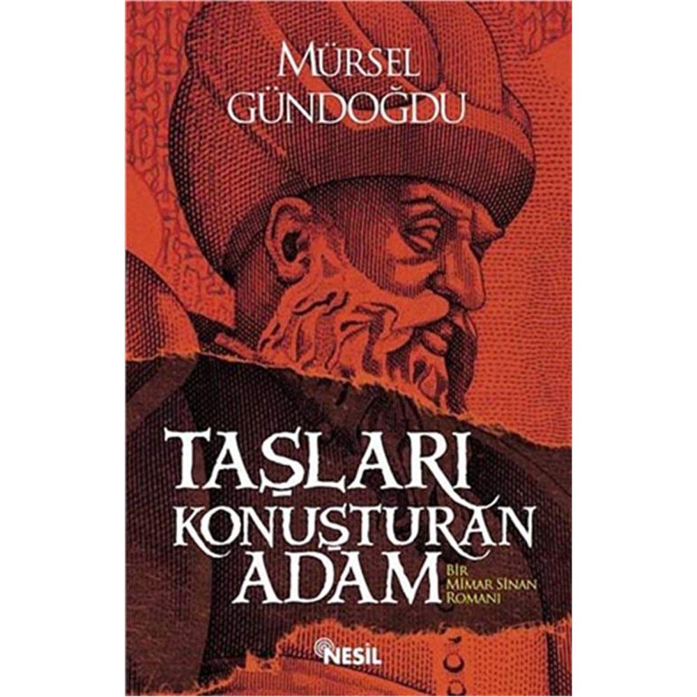 Taslari Konusturan Adam Historical Fiction
