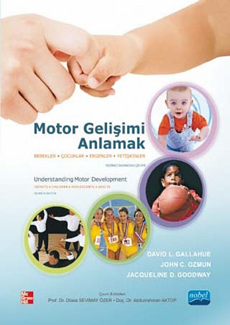 Motor Gelişimi Anlamak: Bebekler, Çocuklar, Ergenler, Yetişkinler Books