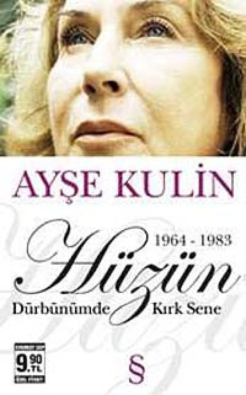 Hüzün: Dürbünümde Kirk Sene Historical Fiction