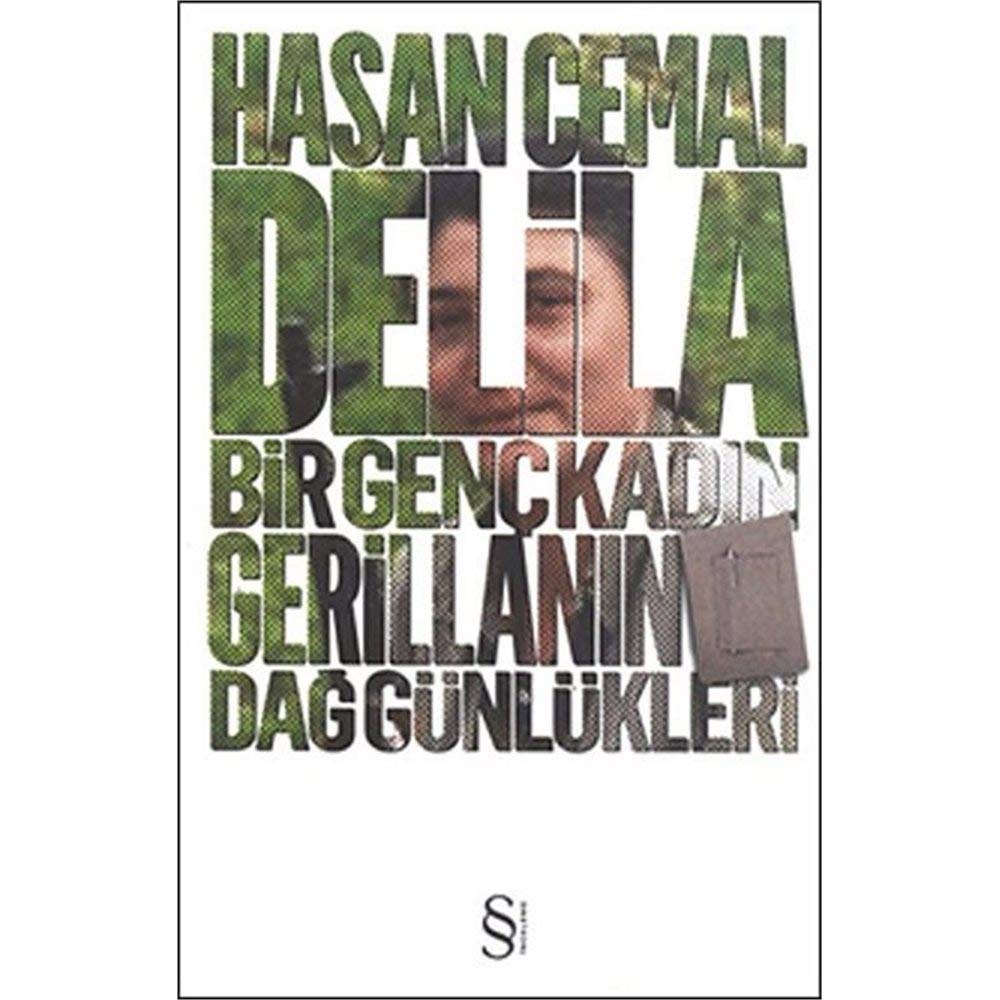 Delila: Bir Genc Kadin Gerillanin Dag Günlükleri book