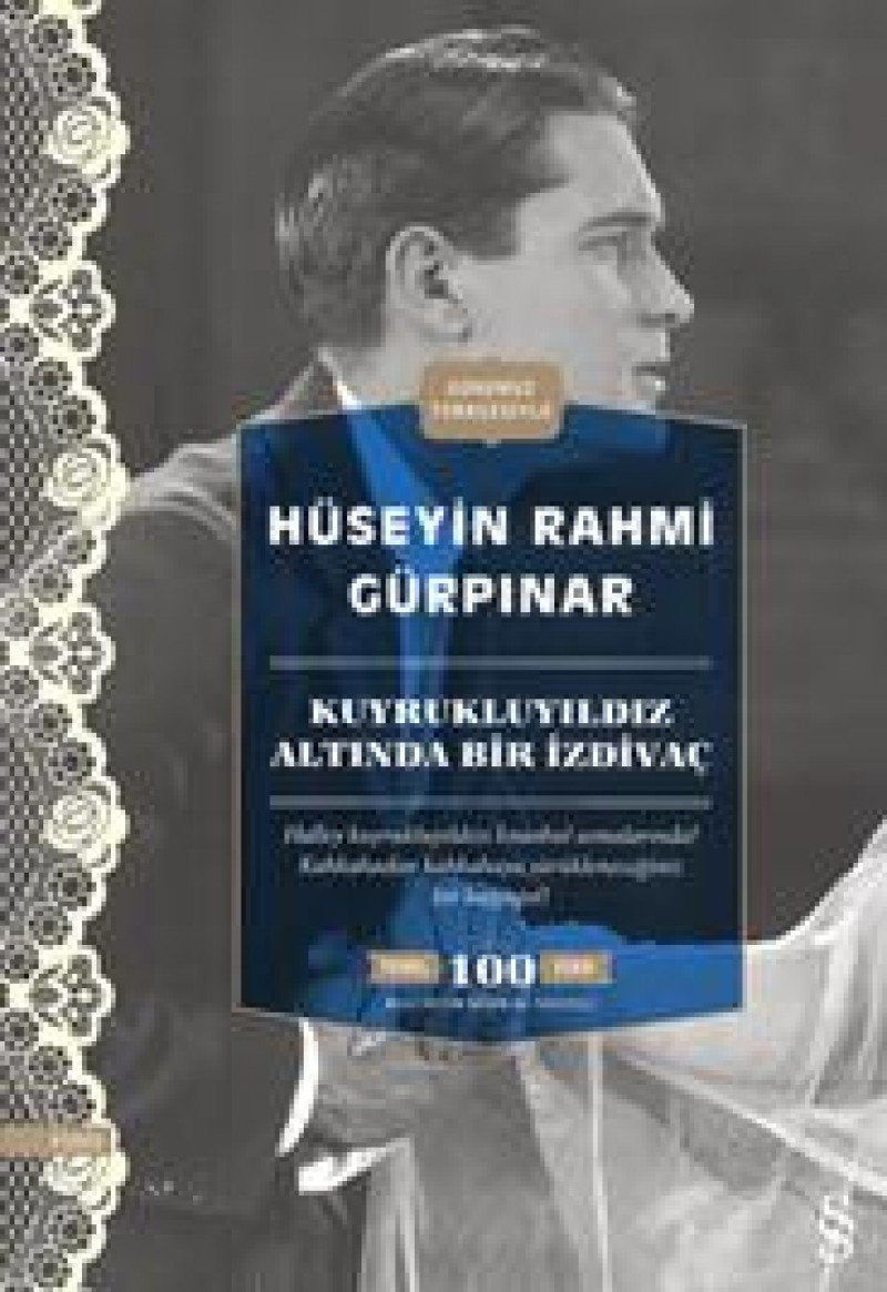 Kuyrukluyıldız Altında Bir İzdivaç: Günümüz Türkçesiyle Historical Fiction