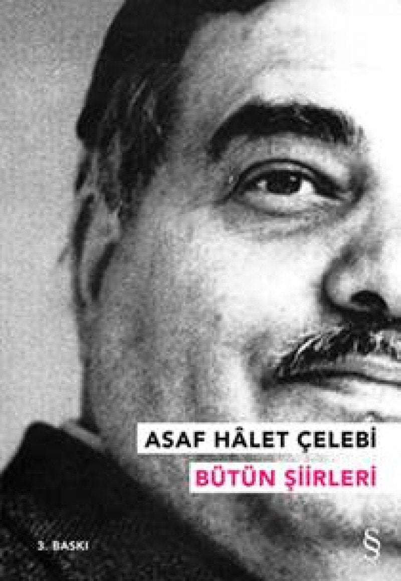 Asaf Halet Celebi Bütün Siirleri Poetry