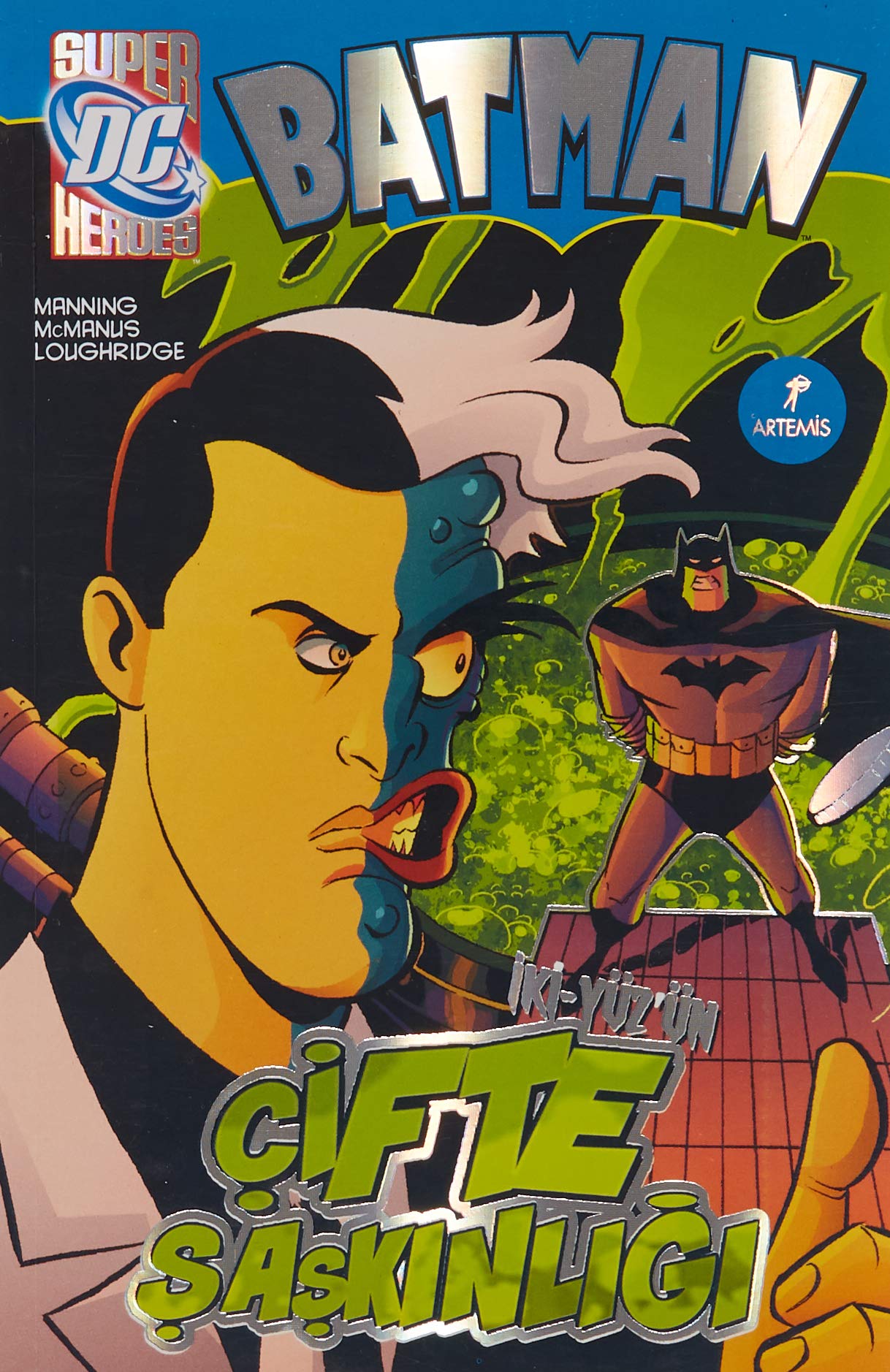 İki-Yüz'ün Çifte Şaşkınlığı: Batman Fairy Tales & Legends