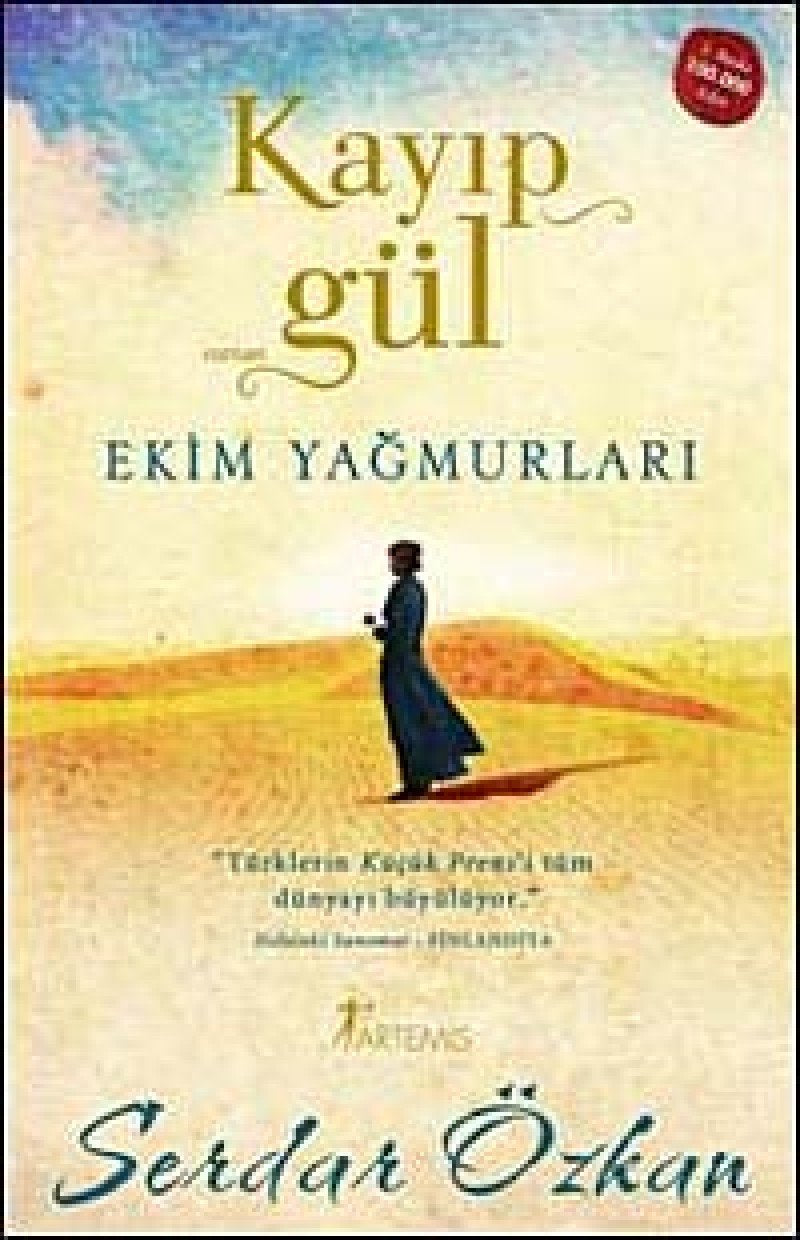 Kayip Gül - Ekim Yagmurlari Historical Fiction