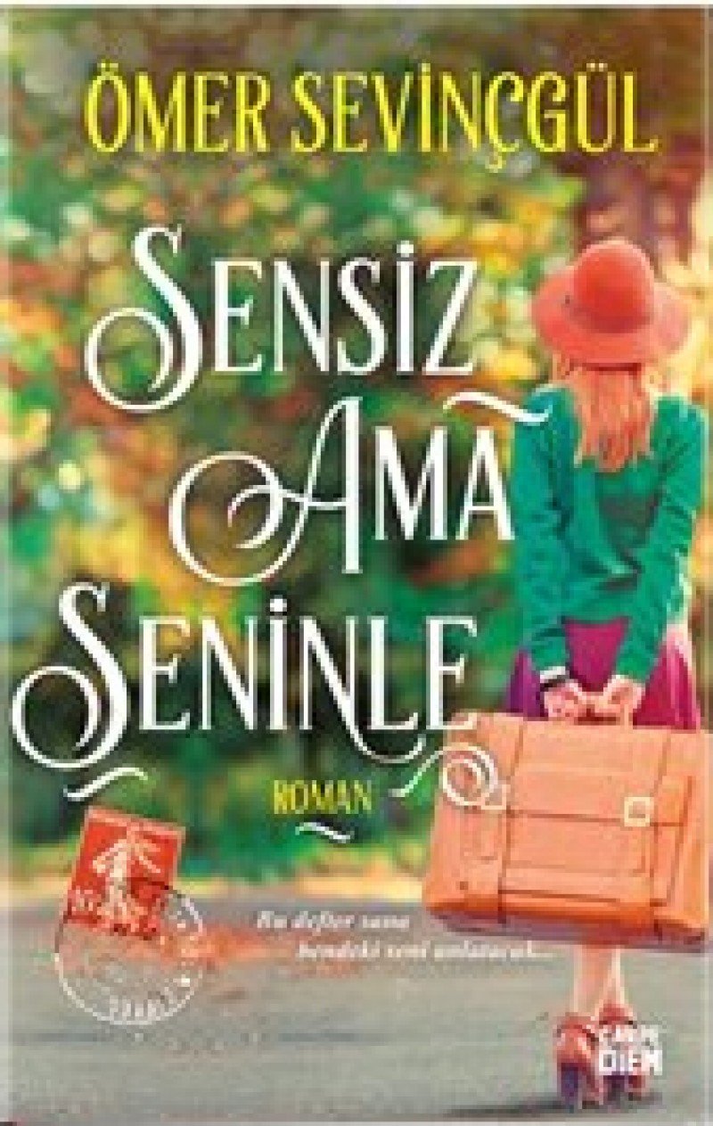 Sensiz Ama Seninle book
