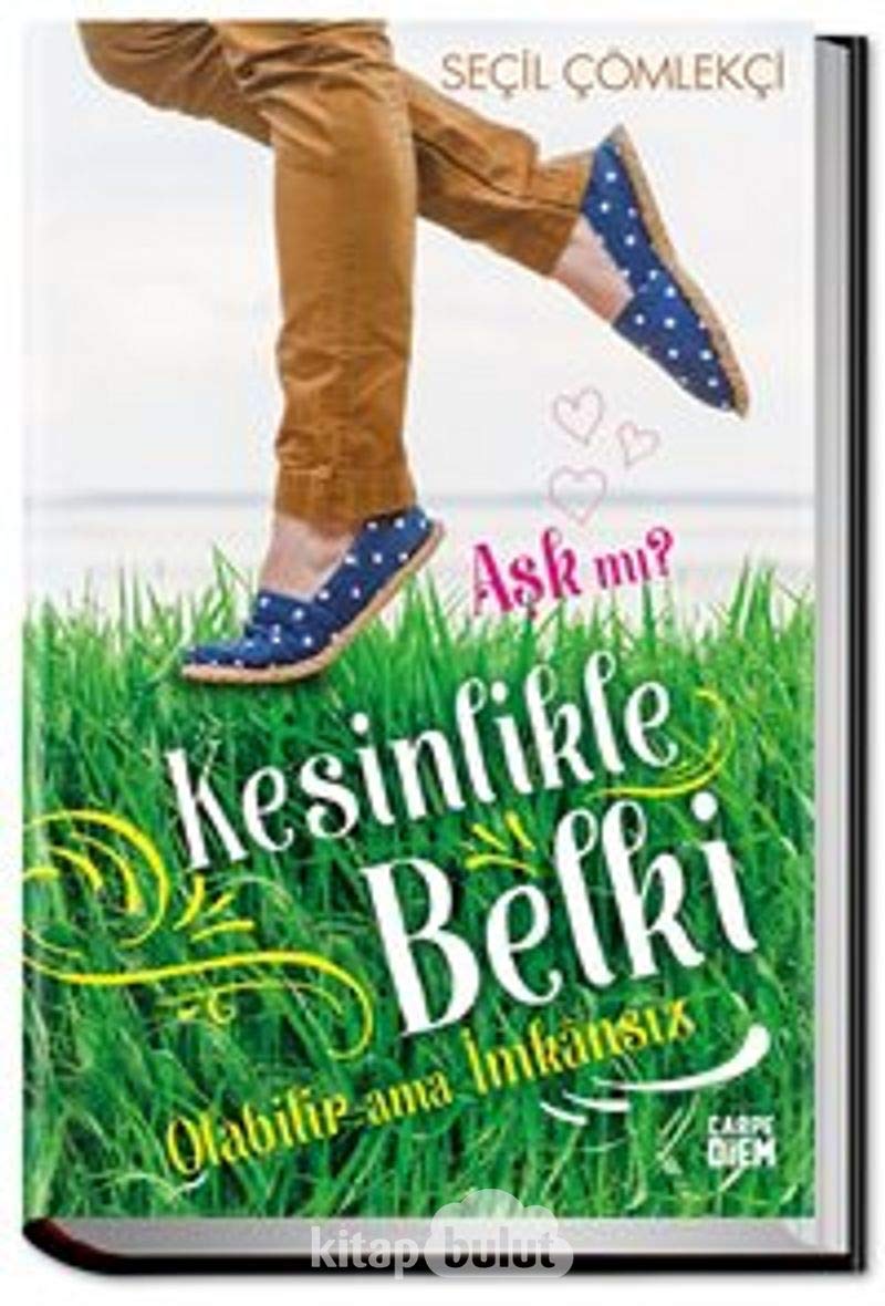 Kesinlikle, Belki, Olabilir Ama Imkansiz: Ask mi Contemporary literature