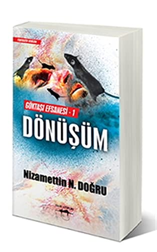 Göktasi Efsanesi 1 - Dönüsüm Books