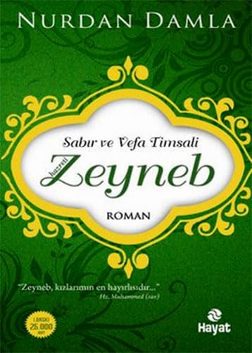 SABIR VE VEFA TİMSALİ HAZRETİ ZEYNEB Religion & Esotericism