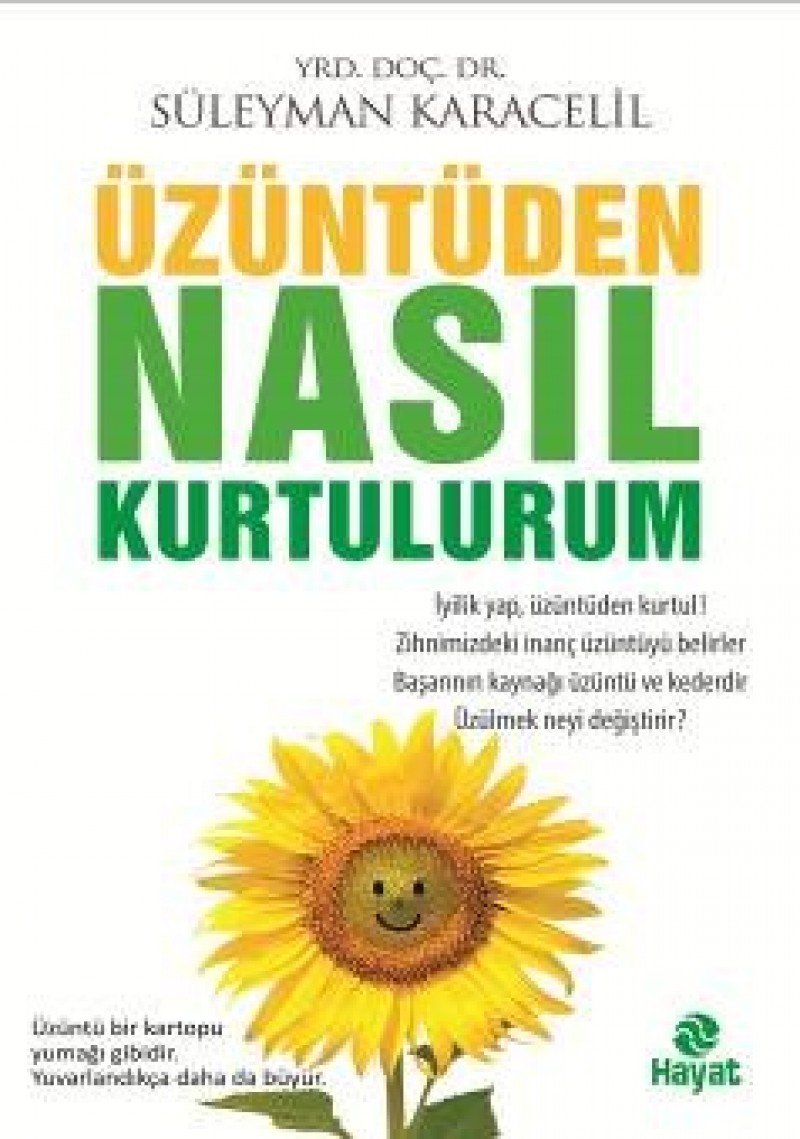 Üzüntüden Nasıl Kurtulurum Lifestyle
