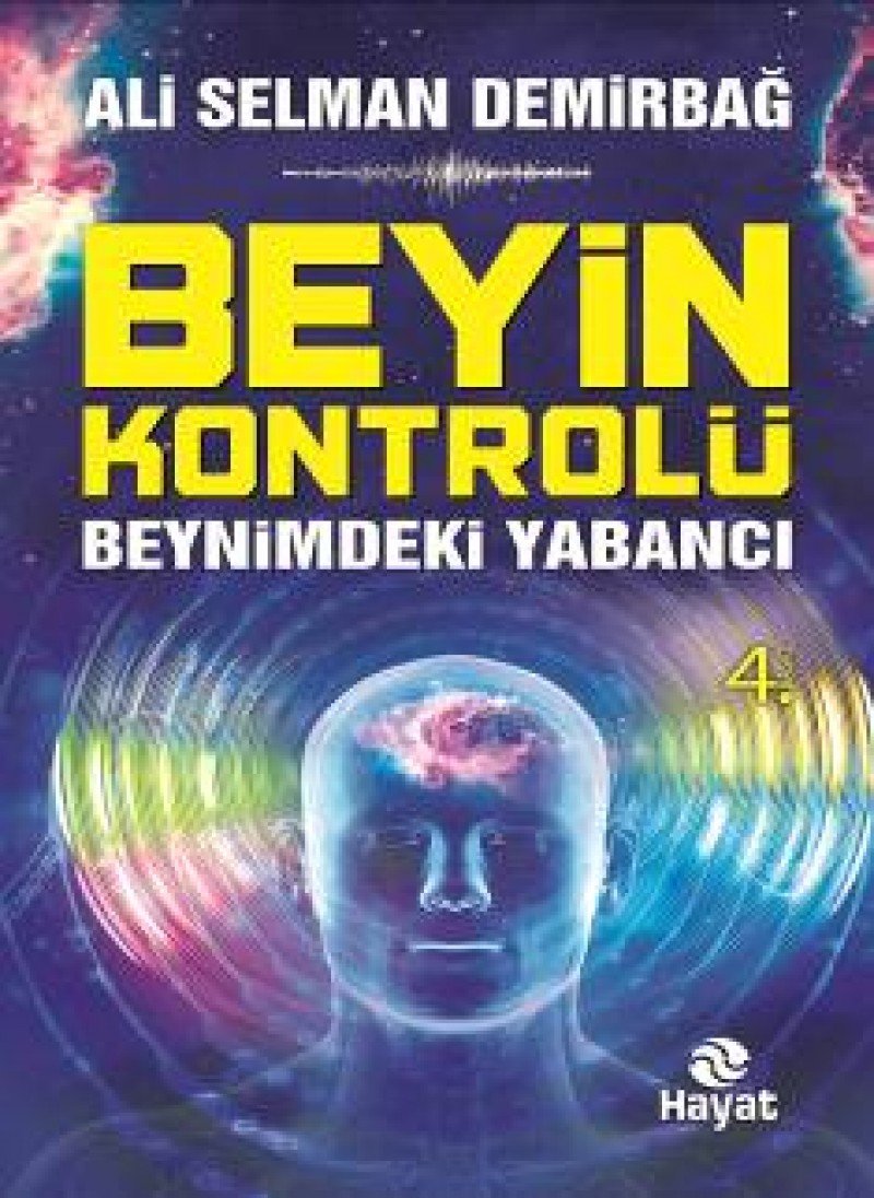 Beyin Kontrolü: Beynimdeki Yabancı Social Sciences