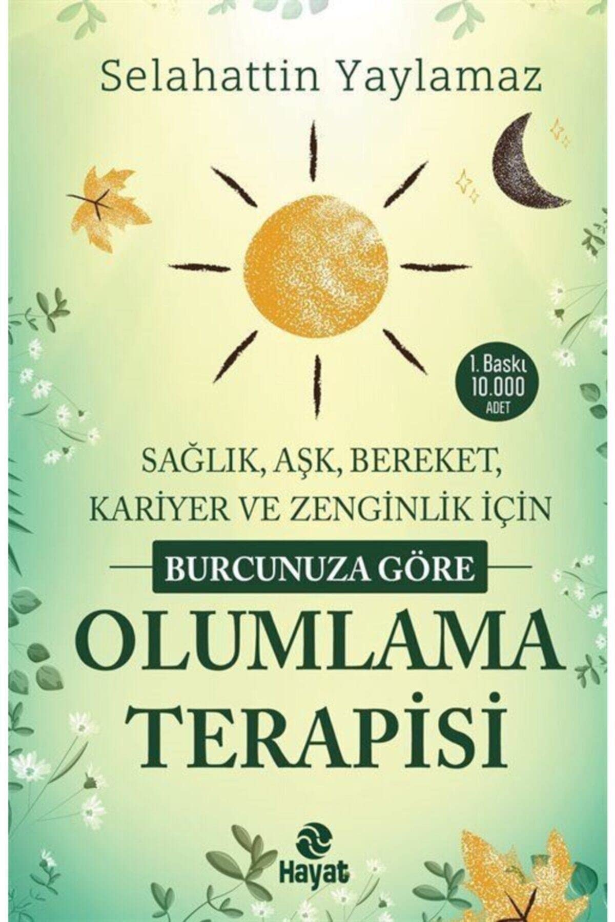 Burcunuza Göre Olumlama Terapisi Lifestyle
