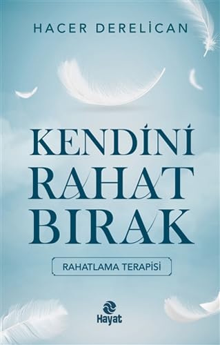 Kendini Rahat Bırak: Rahatlama Terapisi Lifestyle